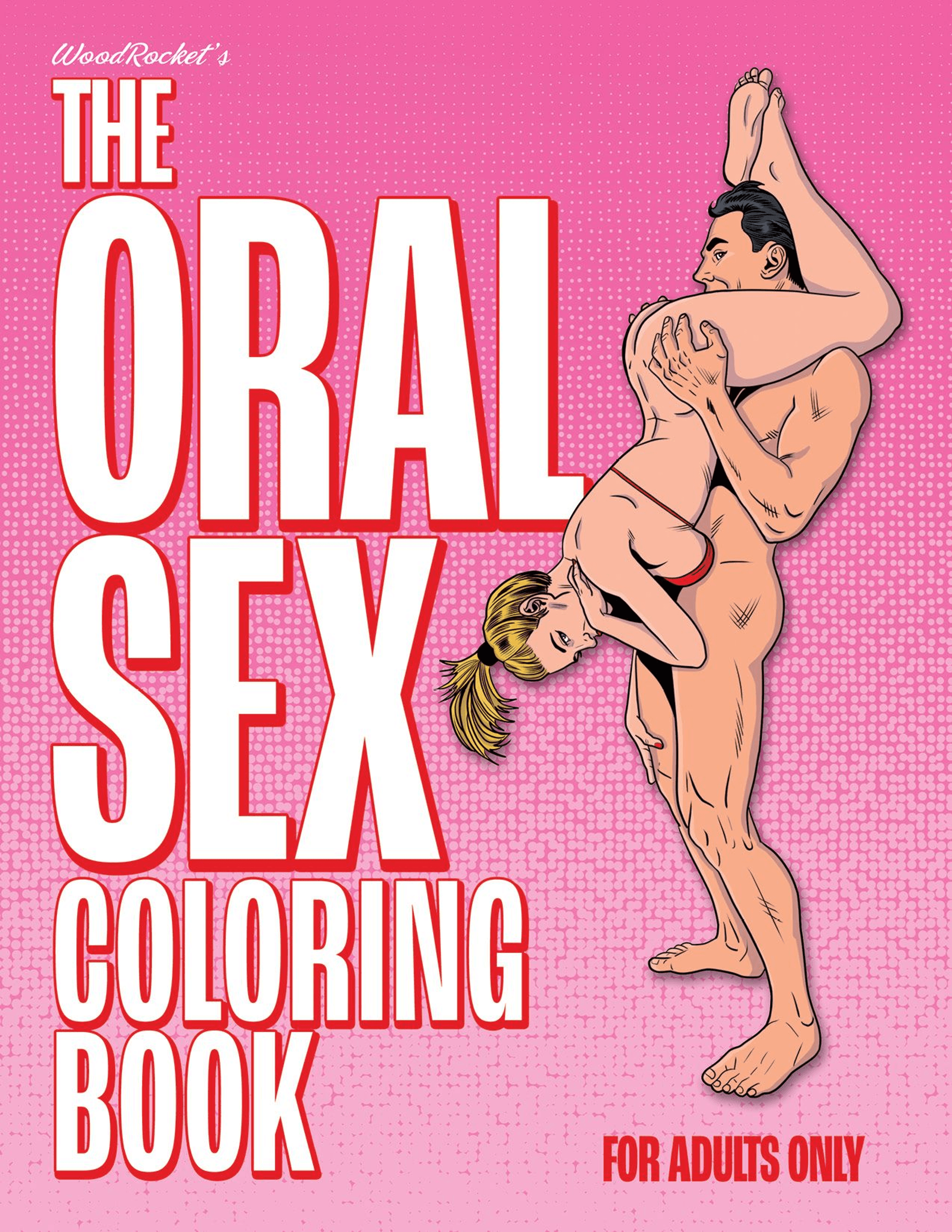 THE ORAL SEX COLORING BOOK (NET)